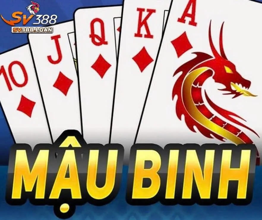 Tổng quan về Bài Mậu Binh Sv388