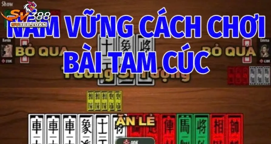Nắm Vững Cách Chơi Bài Tam Cúc Sv388  Cơ Bản