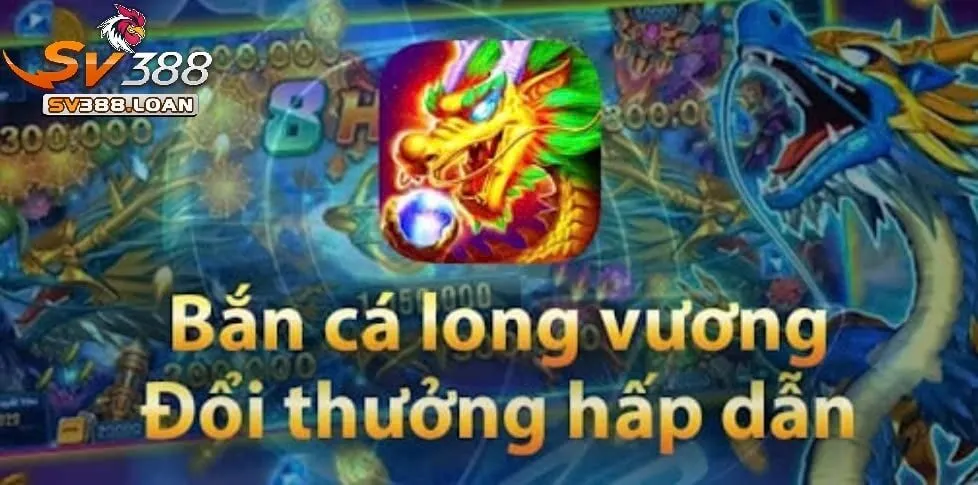 ban ca long vuong sv388 1